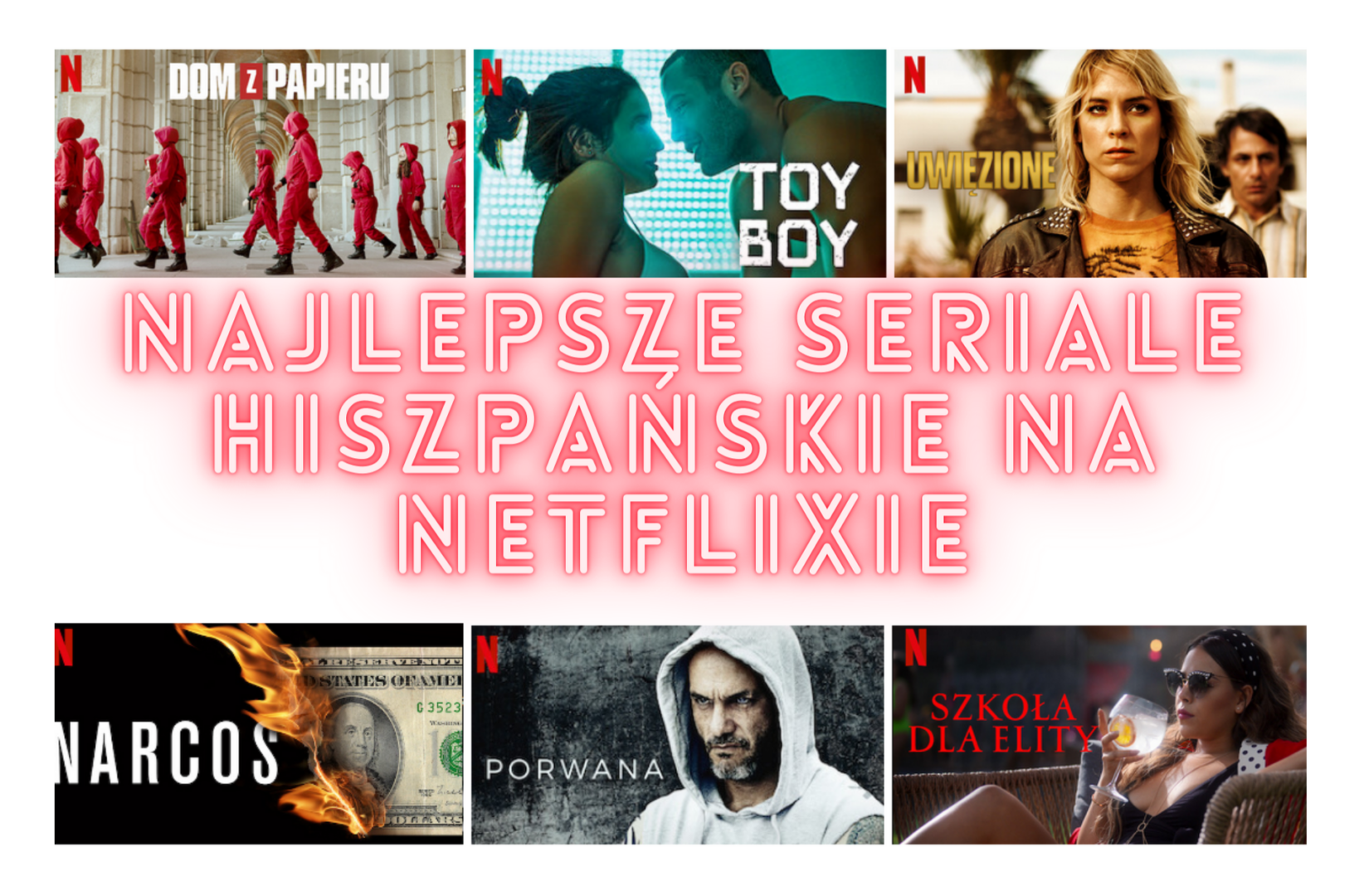 Najlepsze seriale hiszpańskie na Netflixie – top 6